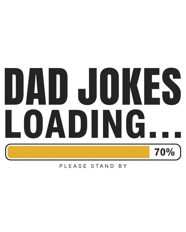 Dad Life designs