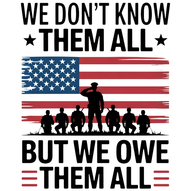 We owe them all veterans tribute design